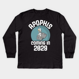 Apophis is Coming 2029 Astronaut Riding and Asteroid Kids Long Sleeve T-Shirt